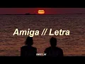 Comisario Pantera - Amiga // Letra