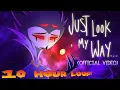 Download Lagu JUST LOOK MY WAY - (MUSIC VIDEO) 10 HOUR LOOP
