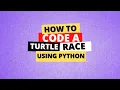 Turtle Race Using Python - Beginner Project