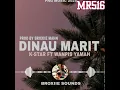 Lagu DINAU MARIT ( K-STAR Ft WANPIS YAMAH )2025 latest PNG music