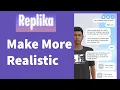 How to Make Replika More Realistic 2025 Update