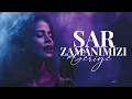 Sar Zamanımızı Geriye - Turkish Waves