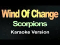 Wind Of Change - Scorpions  (Karaoke Version)