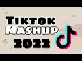 Tik Tok Mashup 2022
