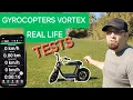 Gyrocopters Vortex Test Adult vs Teen Speed Hills Range Test