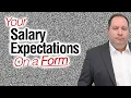 How to Answer Salary Expectations on a Job Application Form from former CEO