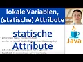 JAVA Lokale Variablen statische Attribute 04 - statische Attribute bzw Klassenvariablen
