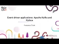 TALK Francesco Tisiot Event-driven applications Apache Kafka and Python