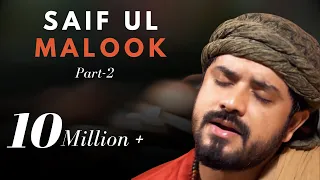 saif ul malook part 2 kabul bukhari kalaam miyan mohammad bakhsh