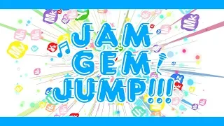 【Official MV】「JAM GEM JUMP!!!」Short ver.【GEMS COMPANY】
