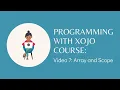 Xojo Programming Course 7 Array and Scope