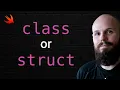 Swift - Class vs Struct Explained