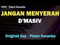 Lagu D'MASIV - JANGAN MENYERAH (KARAOKE PIANO)