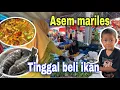 50% MARILES 50% BELI DI PASAR⁉️ HARI INI MASAK IKAN NILA ASAM PEDAS