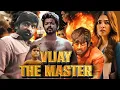 Lagu Master (2021) Full Movie | Vijay, Vijay Sethupathi | Action Thriller | Hindi Dubbed | HD