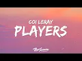 Coi Leray - Players girls are players too