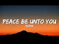 ASAKE - PEACE BE UNTO YOU (PBUY) (LYRICS)
