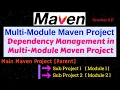 How to Create Multi-Module Maven Project Dependency Management in Multi-Module Maven Project 2022