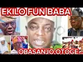 Download Lagu EMA GBABODE FUN YORUBA MO,,, IKILO NLA RE FUN BABA OBASANJO,,,ÀARE TINUBU,,,, LAGOS..