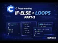 C Programming Part-2 Conditional Statements Loops Hindi