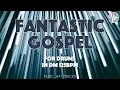 Fantastic Gospel Jam For【Drums】D Major 125bpm No Drums BackingTrack