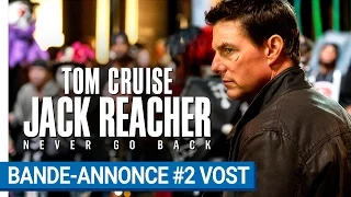 JACK REACHER : NEVER GO BACK - Bande-annonce #2 VOST [au cinéma le 19 octobre 2016]