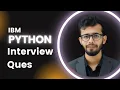 Python Interview Question IBM Data Analyst Data Science Udit Soni