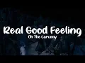 Oh The Larceny - Real Good Feeling