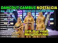 Download Lagu KOLEKSI DANGDUT RELIGI NOSTALGIA PALING SYAHDU | LAGU RENUNGAN HATI \u0026 PESAN MORAL HIDUP