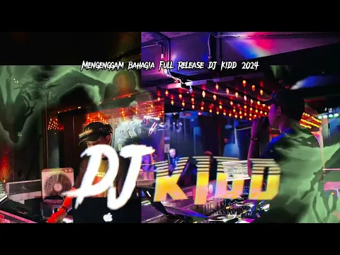 Download MP3 MENGGENGGAM BAHAGIA SUFIAN SUHAIMI DUGEM REMIX DJ KIDD 2024 FULL VERSION