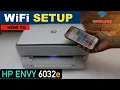 HP Envy 6032e WiFi Setup Connect To Wireless Network