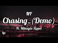 Download Lagu NF - Chasing_(Demo) ft. Mikayla Sippel (Lyrics)