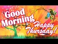 Good Morning THURSDAY GIF e-Card Greetings Have an Amazing day