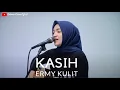 Download Lagu KASIH - ERMY KULIT | COVER BY UMIMMA KHUSNA