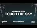 Download Lagu Vinny Cincotta - TOUCH THE SKY | 9D AUDIO 🎧