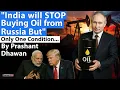 Download Lagu India will STOP Buying Oil from Russia | But Only One Condition