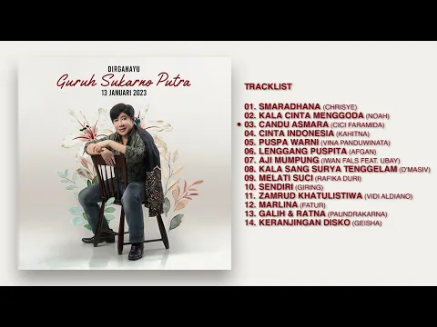 Download MP3 Various Artists - Album Dirgahayu Guruh Sukarno Putra 13 Januari 2023 | Audio HQ