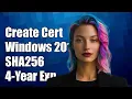 How to Create a Self-Signed Certificate on Windows 2012 R2 with SHA256 and 4-Year Expiration