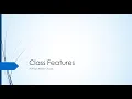 CSEC Mathematics Lesson 053 - Class Features