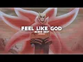 Download Lagu feel like god (tiktok ver.) 「playboi carti」 | edit audio