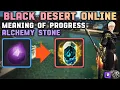 BDO - Journey of the Alchemy Stone