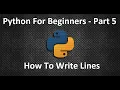 Python for Beginners - Part 5