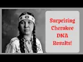 Surprising Cherokee DNA