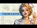 The Complete History of Thorazine The Pill That Emptied America s Asylums