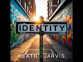 Heath Jarvis - Totally Convinced