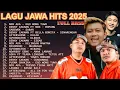 Lagu Lagu Jawa Hits 2025 || EGO WONG TUO | ROPANG | SABAR | SINARENGAN | ANAK LANANG | DLL
