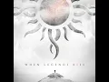 When Legends Rise - Godsmack