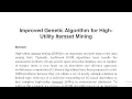 Improved Genetic Algorithm for High Utility Itemset Mining