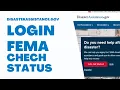 disasterassistance gov Login Fema Check Status
