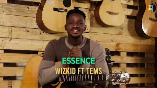 How to play WizKid - Essence ft. Tems (Guitar Tutorial)